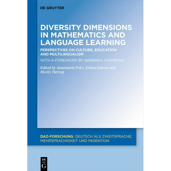 Daz-Forschung [Daz-For] Diversity Dimensions in Mathematics and Language Learning: Perspectives on Culture, Education and Multilingualism, Book 24, (Hardcover)