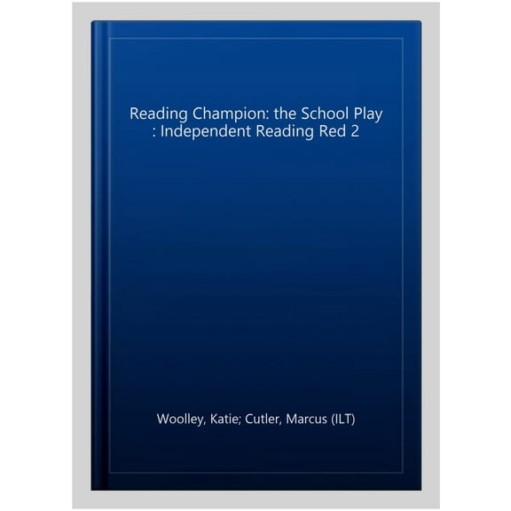 Reading Champion: The School Play