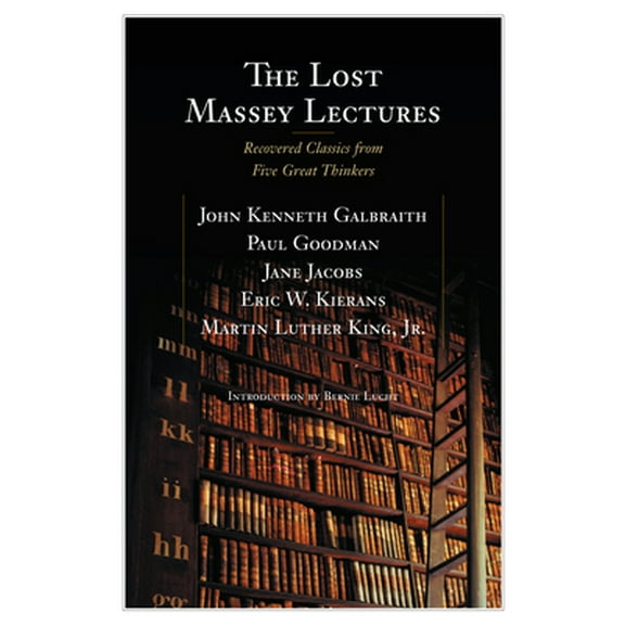 Pre-Owned The Lost Massey Lectures (Paperback) 0887842178 9780887842177
