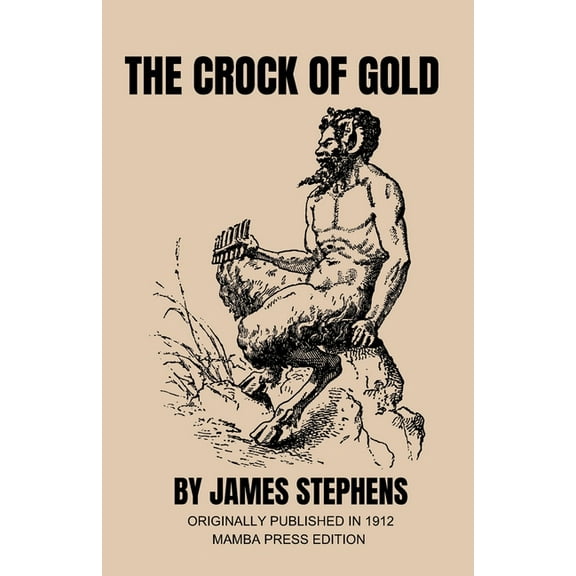 The Crock of Gold, (Paperback)