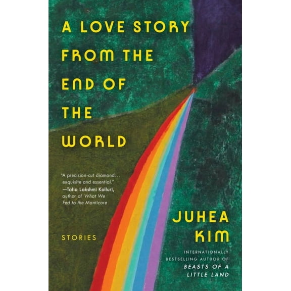 A Love Story from the End of the World: Stories, (Paperback)