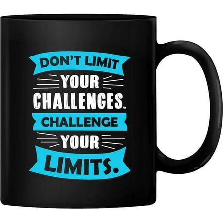 

PrintValue Don t Limit Your Challenges Challenge Your Limits 11oz Ceramic Coffee Mug Tea Cup 350 ml (Black)