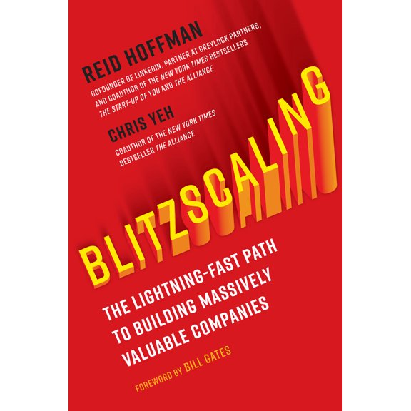 Pre-Owned Blitzscaling: The Lightning-Fast Path to Building Massively Valuable Companies (Hardcover) 1524761419 9781524761417
