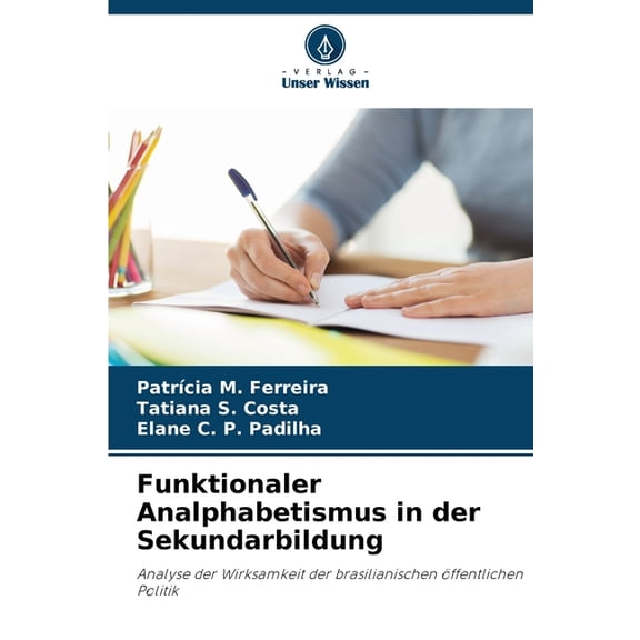 Funktionaler Analphabetismus in der Sekundarbildung, (Paperback)