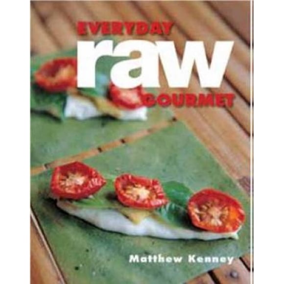Everyday Raw Gourmet