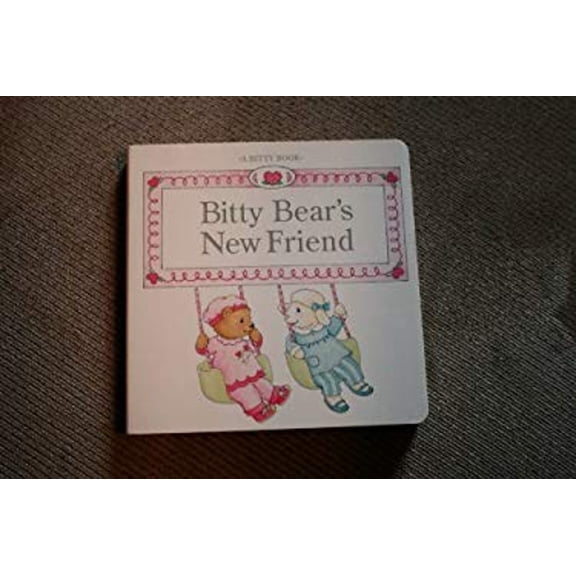 Pre-Owned Bitty Bear's New Friend (Hardcover) 9781593690212