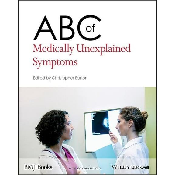 ABC ABC of Medically Unexplained Symptoms, Book 234, (Paperback)