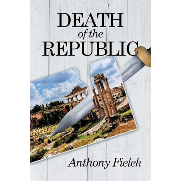 Death of the Republic