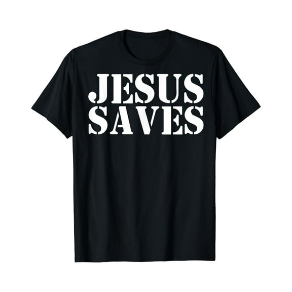 Christ Saves T-shirt Jesus Saves Tee
