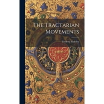 The Tractarian Movements (Hardcover)