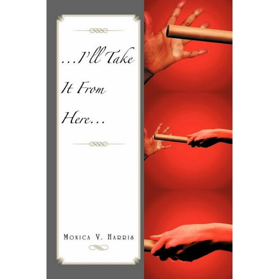 I'll Take It from Here