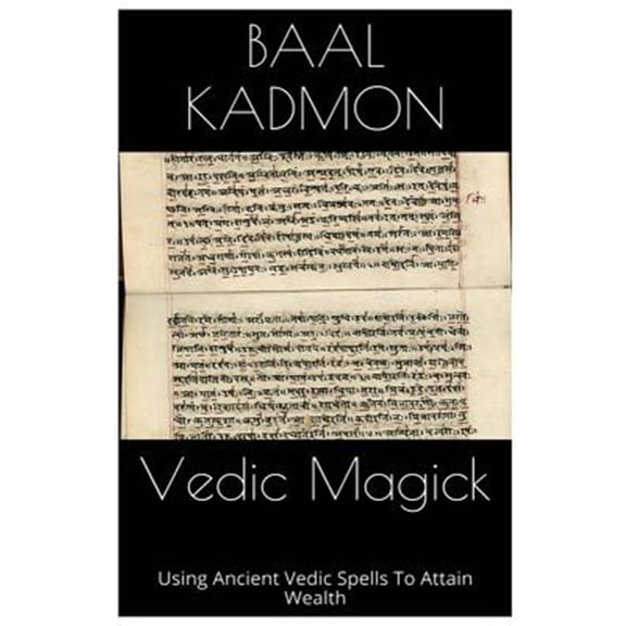 Pre-Owned Using Ancient Vedic Spells to Attain Wealth