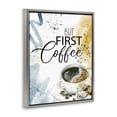 thumbnail image 3 of Stupell Industries Modern But First Coffee Quotes and Sayings Painting Gray Floater Framed Canvas Art Print Wall Art, 25 x 31, 3 of 9