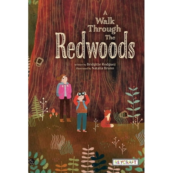 A Walk Through the Redwoods, (Hardcover)