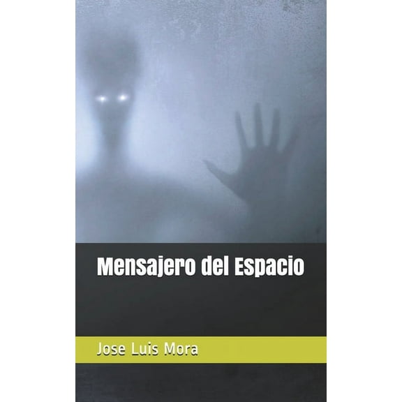 Mensajero del Espacio (Paperback)