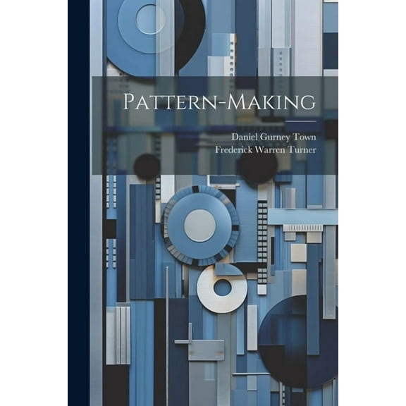 Pattern-making (Paperback)