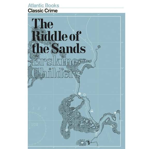 Crime Classics: The Riddle of the Sands (Paperback)