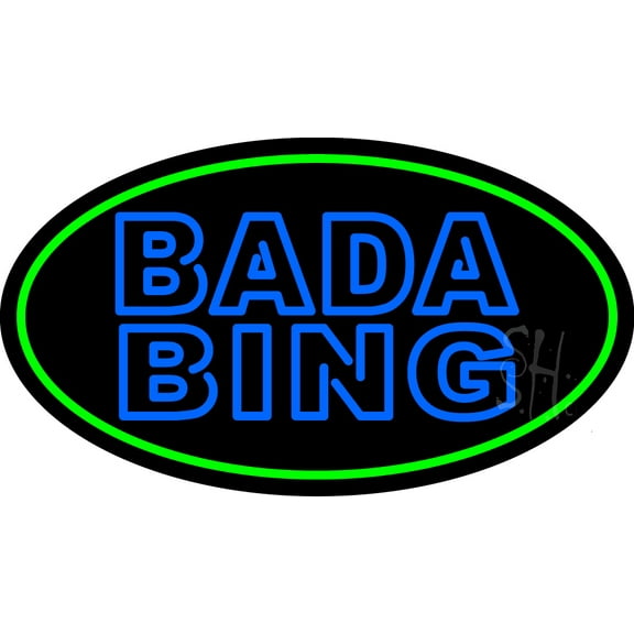 Double Stroke Blue Bada Bing With Green Border LED Neon Sign 13 x 24 - inches Black Square Cut Acrylic Backing, with Dimmer - Premium built indoor Sign for Strip Club, Décor, Bar.