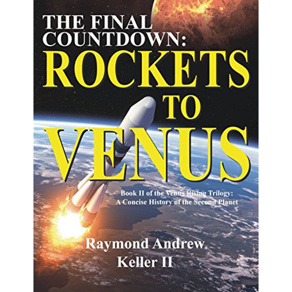 Pre-Owned Final Countdown: Rockets to Venus (Paperback) 1946664030 9781946664037