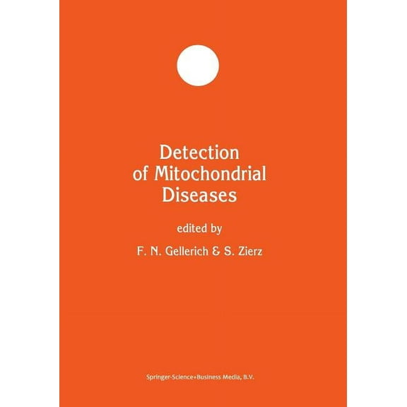 Developments in Molecular and Cellular B Detection of Mitochondrial Diseases, Book 21, (Paperback)