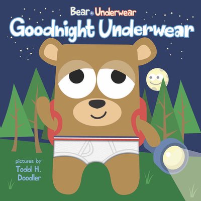 Pre-Owned Goodnight Underwear (Bear in Underwear) (Hardcover) 160905363X 9781609053635