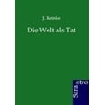 thumbnail image 1 of Die Welt ALS Tat [Allemand], 1 of 2