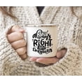thumbnail image 3 of Koyal Wholesale Funny Mother's Day Stainless Steel Campfire Coffee Mug, I'm Always Right About Everything, 3 of 4
