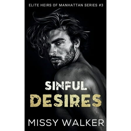 Sinful Desires, (Paperback)
