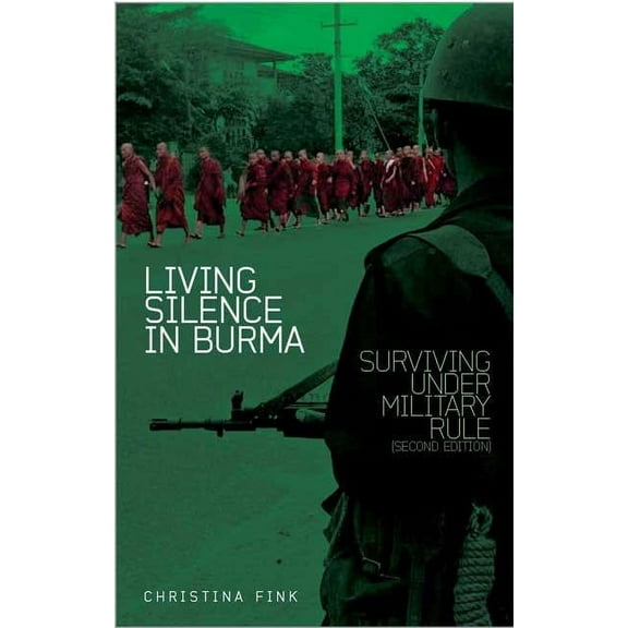 Living Silence in Burma, (Paperback)
