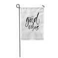 thumbnail image 1 of NUDECOR Letter Good Vibes Lettering Modern Brush Ink Drawn Hand Only Garden Flag Decorative Flag House Banner 28x40 inch, 1 of 1