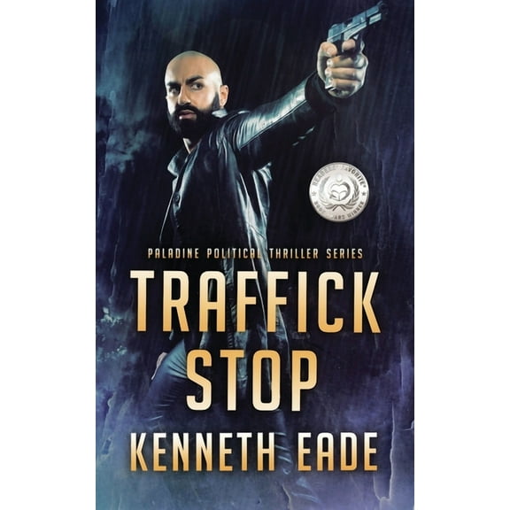 Paladine Political Thriller Traffick Stop, Book 3, (Paperback)