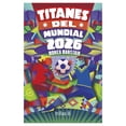 thumbnail image 1 of Titanes Del Mundial 2026 Trillas Libro de bolsillo 1ra edicion, 1 of 2