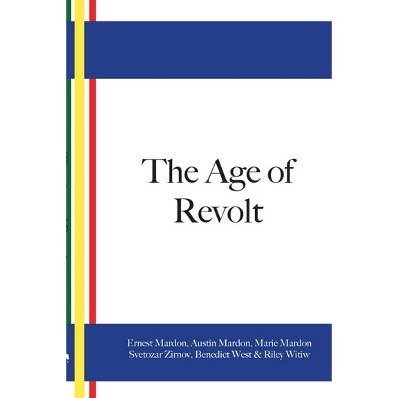 The Age Of Revolt, (Paperback)