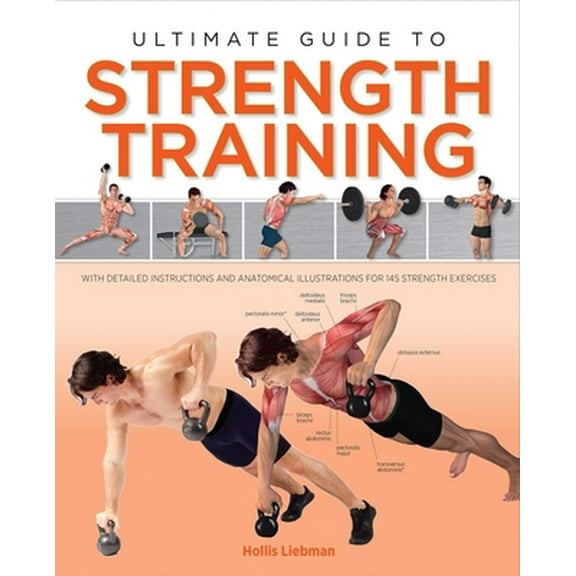Pre-Owned Ultimate Guide to Strength Training (Paperback) 1645170438 9781645170433
