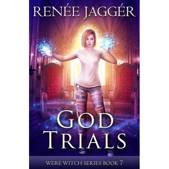 Were Witch God Trials, Book 7, (Paperback)