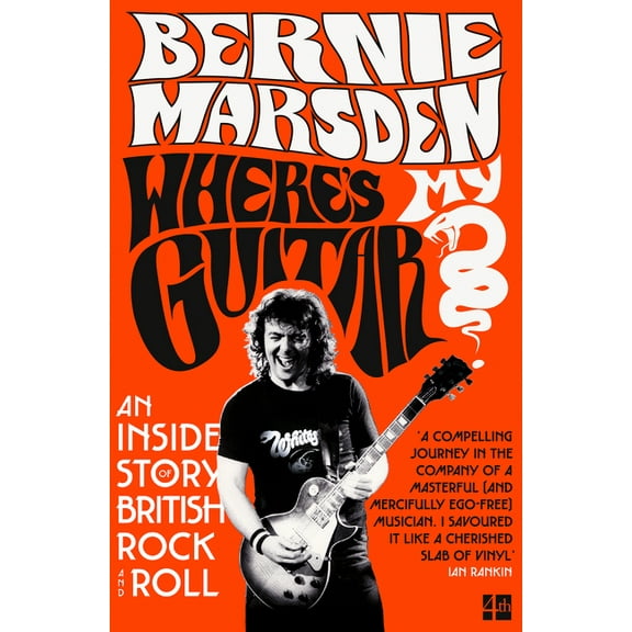 Where's My Guitar?: An Inside Story of British Rock and Roll, (Paperback)