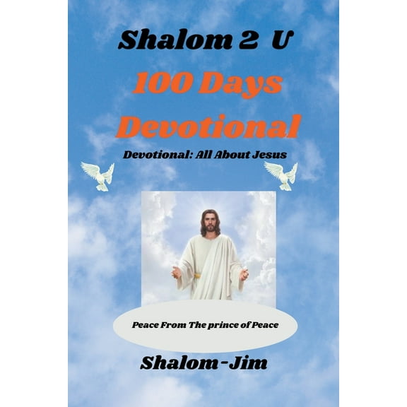 Shalom 2 U 100 Days Devotional, Book 1, (Paperback)