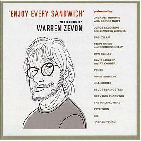 Enjoy Every Sandwich: The Songs Of Warren Zevon