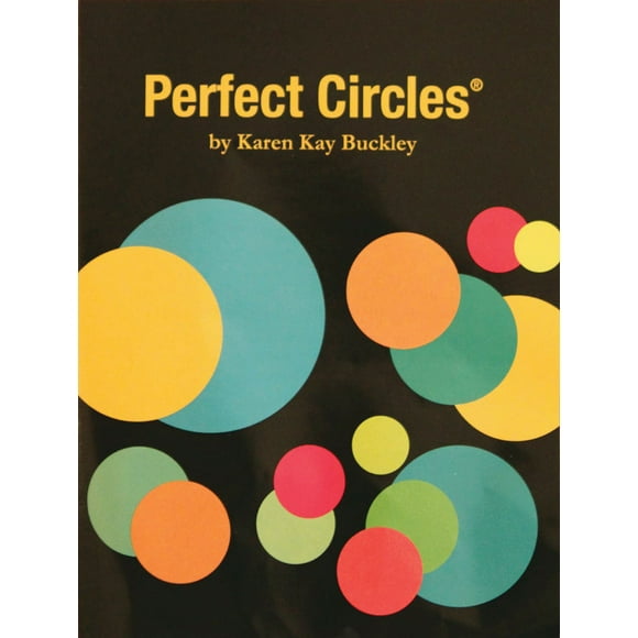 Karen Kay Buckley's Perfect Circles-