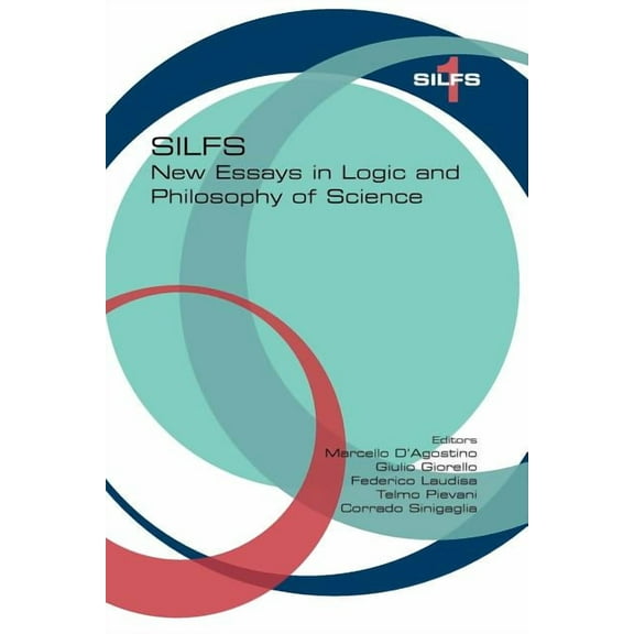 Silfs: New Essays in Logic and Philosophy of Science (Paperback)