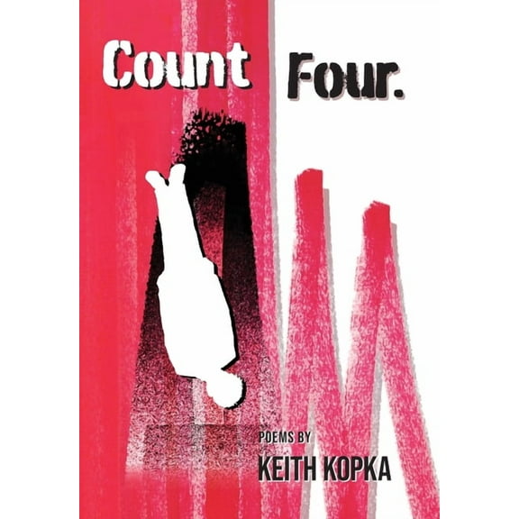 Count Four: Poems, (Hardcover)