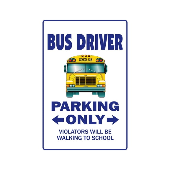 BUS DRIVER Aluminum Sign parking Aluminum Signs school schoolbus teacher holiday | Indoor/Outdoor | 24" Tall