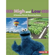 Sesame Street (R) Directional Words: High and Low: A Sesame Street (R) Guessing Game (Paperback)
