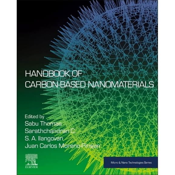 Micro and Nano Technologies Handbook of Carbon-Based Nanomaterials, (Paperback)