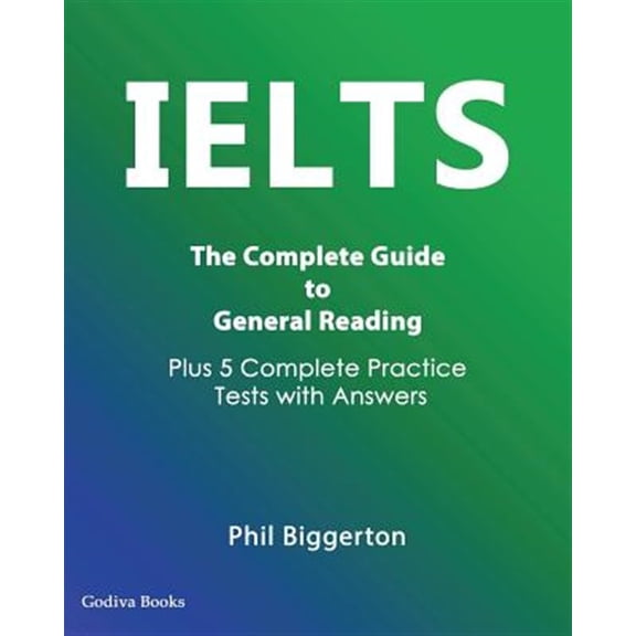 Pre-Owned IELTS - The Complete Guide to General Reading (Paperback)