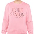 thumbnail image 2 of Christmas Tis the Season Sweatshirt Unisex Small Pink, 2 of 5