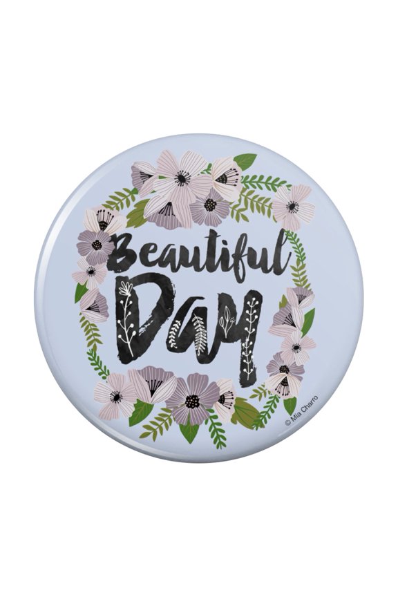 Beautiful Day Flowers Wedding Bridal Shower Pinback Button Pin