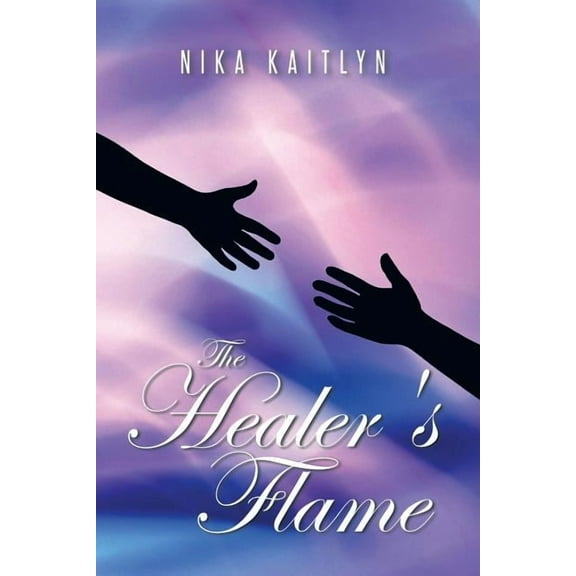 The Healer's Flame, (Paperback)