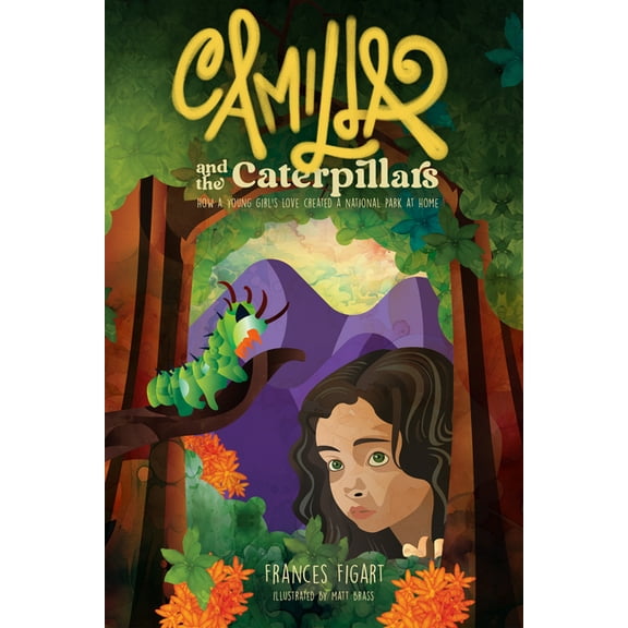 Camilla and the Caterpillars, (Paperback)