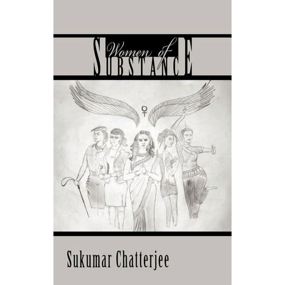 Women of Substance  Paperback  Sukumar Chatterjee